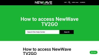 How to access NewWave TV2GO « NewWave Communications