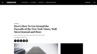 Here's How To Get Around the Paywalls of the New York Times, Wall ...