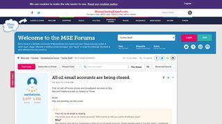 All o2 email accounts are being closed. - MoneySavingExpert.com Forums