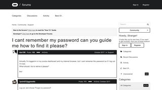 I cant remember my password can you guide me how to find it please ...