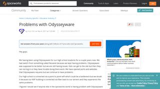 Problems with Odysseyware - Education Industry IT - Spiceworks ...