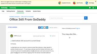 Solved: Add Outlook 365 account to current Gmail - GoDaddy ...