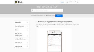 Alternately, if you set your login credentials at the time of ... - Ola Support