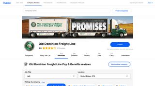 Read more Old Dominion Freight Line reviews about Pay & Benefits