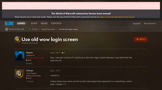 Use old wow login screen - World of Warcraft Forums - Blizzard ...