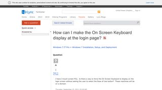 How can I make the On Screen Keyboard display at the login page ...