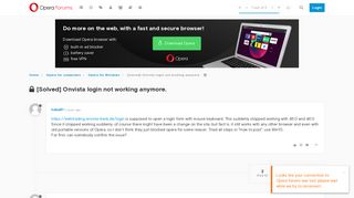 [Solved] Onvista login not working anymore. | Opera forums