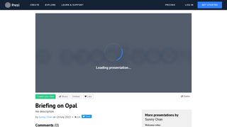Briefing on Opal by Sunny Chan on Prezi