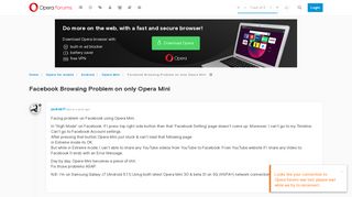 Facebook Browsing Problem on only Opera Mini | Opera forums