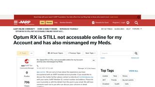Optum RX is STILL not accessable online for my Acc... - AARP Online ...