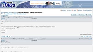 OraFAQ Forum: Security » Enforce password change on first login ...
