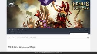 iOS 10 Game Center Account Reset | Heroes of Order and Chaos forum