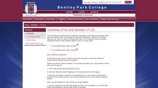 Tuckshop (P-6) and Canteen (7-12) - Bentley Park College