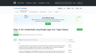 Sign in for credentials only/single sign out / login status · Issue #929 ...