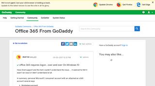 Solved: office 365 requires logon...over and over On Windo ... - GoDaddy