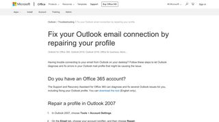 Fix your Outlook email connection by repairing your profile - Office ...