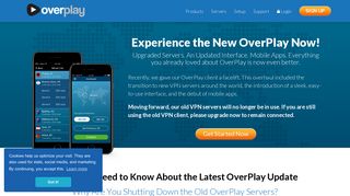 Upgraded Servers. An Updated Interface. Mobile Apps ... - OverPlay