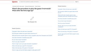 What's the procedure to play the game Overwatch? What after the ...
