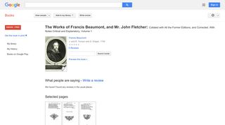 The Works of Francis Beaumont, and Mr. John Fletcher: Collated with ...
