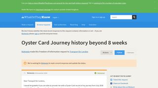 Oyster Card Journey history beyond 8 weeks - a Freedom of ...