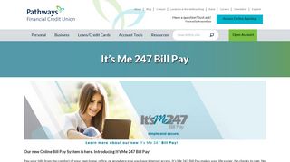 It's Me 247 Bill Pay - Pathways Financial Credit Union