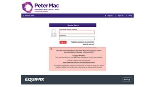 Sign In - Peter Mac - Equifax eRecruit
