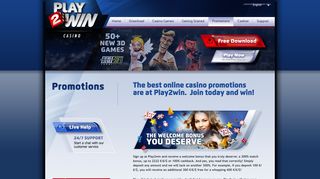 The best online casino promotions are at Play2win. Join today and win!