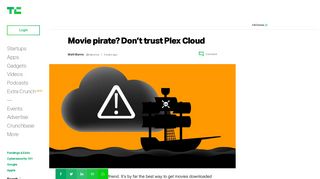 Movie pirate? Don't trust Plex Cloud | TechCrunch