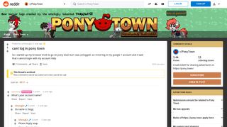cant log in pony town : PonyTown - Reddit