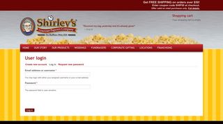 User login | Shirley's Gourmet Popcorn Co.