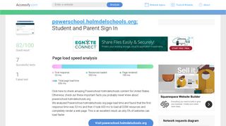 Access powerschool.holmdelschools.org. Student and Parent Sign In