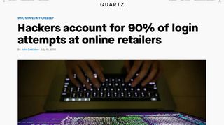 Hackers account for 90% of login attempts at online retailers — Quartz