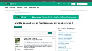 I want to book a hotel on Prestigia.com, any good reviews ...