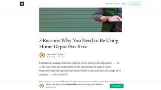 3 Reasons Why You Need to Be Using Home Depot Pro Xtra - Medium