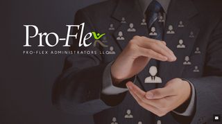 Pro-Flex Administrators LLC: Home