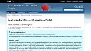 Centralized Professional Services ePortal - (www.tpsgc-pwgsc.gc.ca).