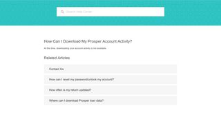 How can I download my Prosper account activity? – Help is on the way.