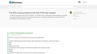 The IRS is having problems with their PTIN login website ...