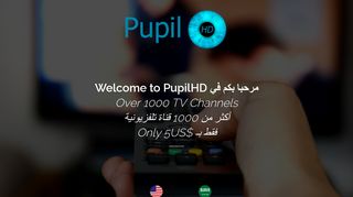 Welcome to PupilHD | Arabic IPTV Channels | Turkish IPTV Channels ...