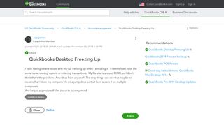Solved: Quickbooks Desktop Freezing Up - QuickBooks Community