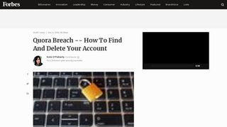Quora Breach -- How To Find And Delete Your Account - Forbes