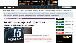 Website issue: login not required on racingpost.com at present | Horse ...