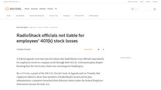 RadioShack officials not liable for employees' 401(k) stock losses ...