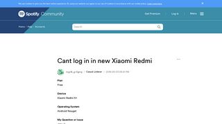 Cant log in in new Xiaomi Redmi - The Spotify Community