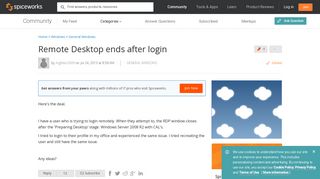 [SOLVED] Remote Desktop ends after login - Windows Forum ...