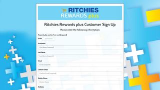 Ritchies Rewards plus Customer Sign Up