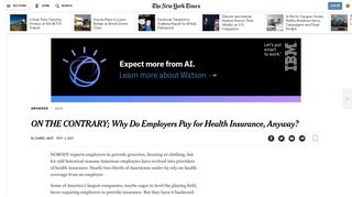 ON THE CONTRARY; Why Do Employers Pay for Health Insurance ...