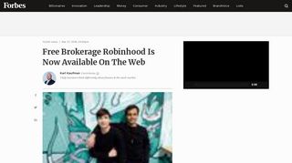 Free Brokerage Robinhood Is Now Available On The Web - Forbes