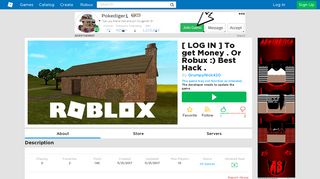 [ LOG IN ] To get Money . Or Robux :) Best Hack . - Roblox