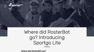 Where did RosterBot go? Introducing Sportgo Lite -